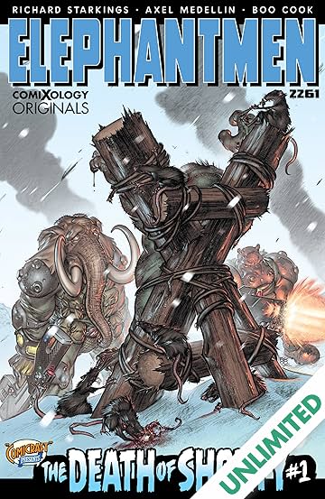 Elephantmen 2261 Season One (comiXology Originals) #1 (of 5): The Death of Shorty